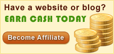 Have a website or blog? Earn cash today - Become Affiliate